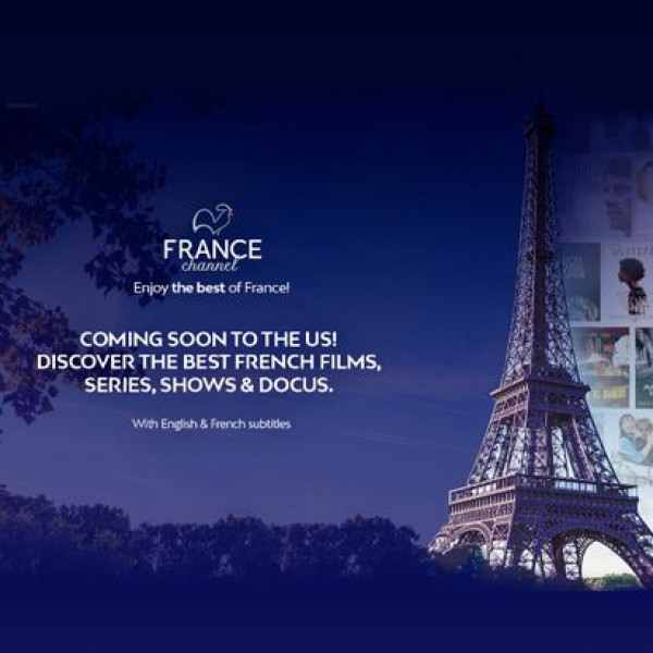 FRANCE CHANNEL annonce le lancement du 1er service de streaming dédié à la culture et la création françaises aux USA au deuxième trimestre